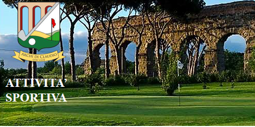 Scopri di più sull'articolo Attività Sportiva 2024 – Archi di Claudio Golf Club